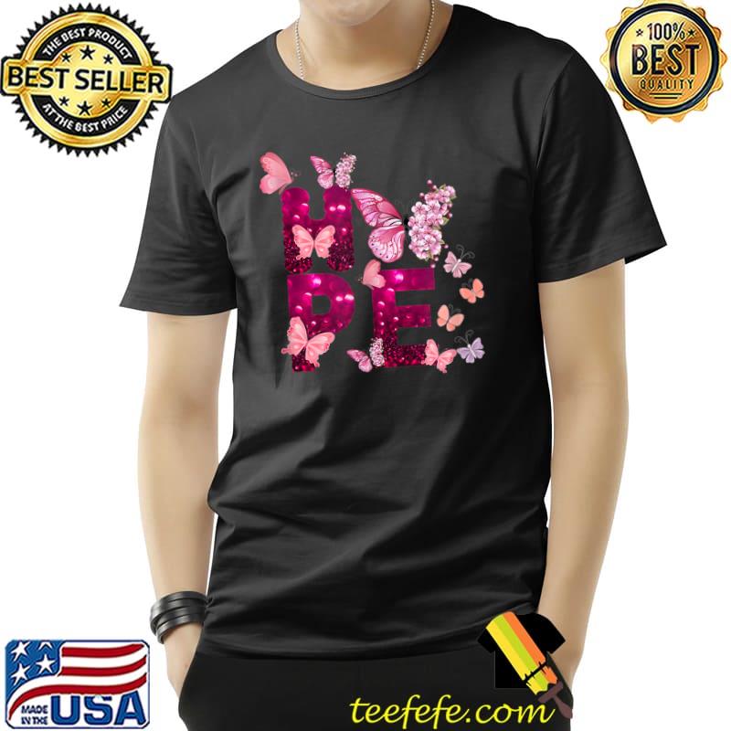 Hope Love Faith Pink Butterflies Cancer Awareness T-Shirt