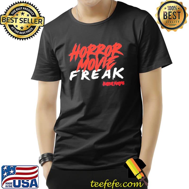 Horror movie freak trending shirt