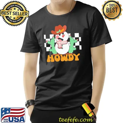 Howdy snowman even the Cowboys are celebrating christmas shirt
