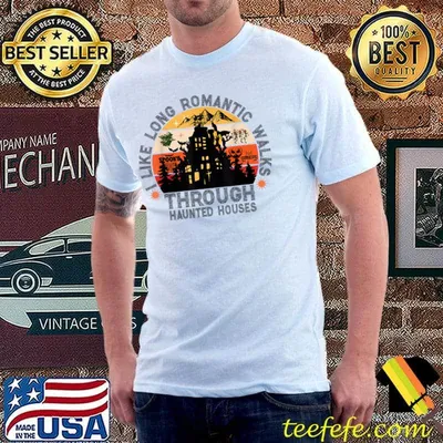 I Like Long Romantic Walks Through Haunted Houses Mountain House Witch Vintage T-Shirt