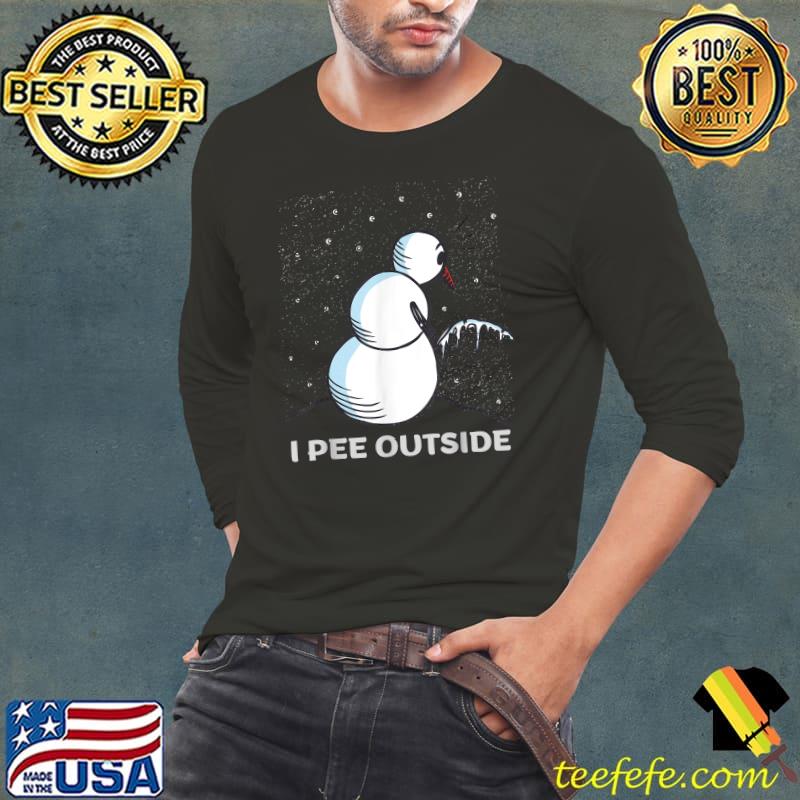 I Pee Outside Snowman Wintertime Camping T-Shirt Long Sleeve Tee I Pee Outside Snowman Wintertime Camping T-Shirt Long Sleeve Tee