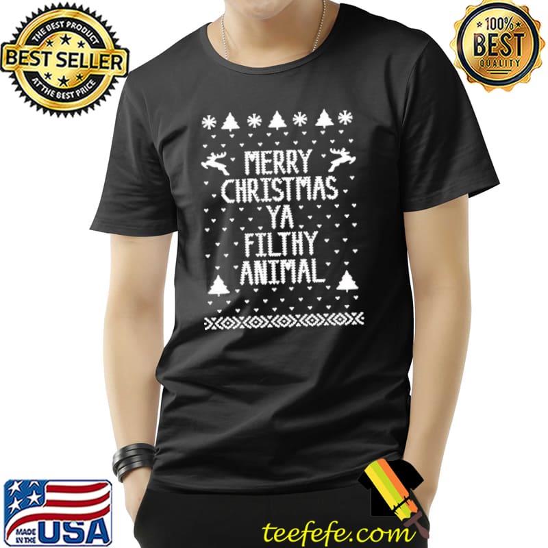 Iconic saying ya filthy animal merry christmas ugly shirt
