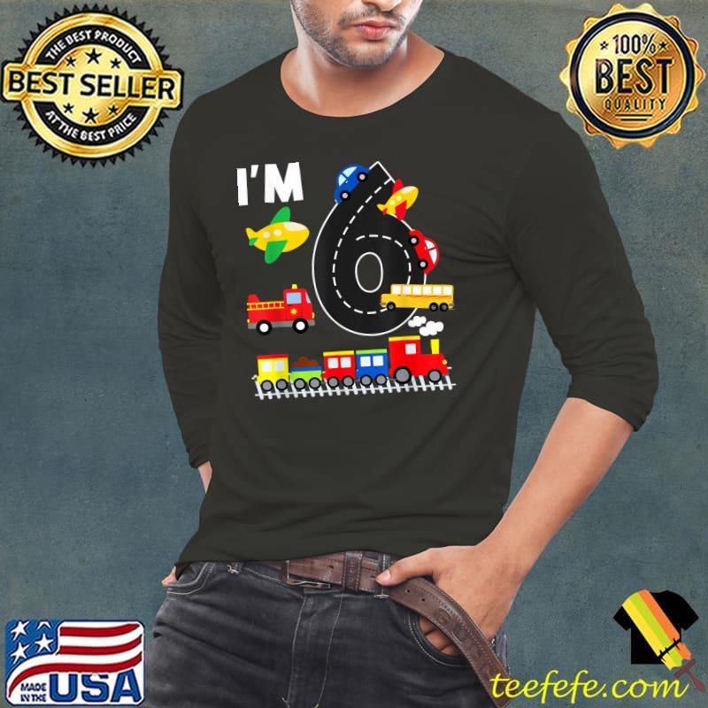 I'm 6 Years Old Locomotive Train 6th Birthday Toddler T-Shirt Long Sleeve Tee I'm 6 Years Old Locomotive Train 6th Birthday Toddler T-Shirt Long Sleeve Tee