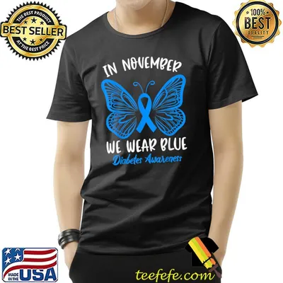 In November We Wear Blue Diabetes Awareness Cute Butterfly T-Shirt