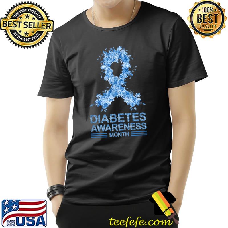 In November We Wear Blue Ribbon Diabetes Awareness Month Flowers T-Shirt In November We Wear Blue Ribbon Diabetes Awareness Month Flowers T-Shirt