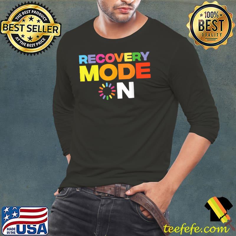 Injury Recovery Mode On Get Well Soon Colorful T-Shirt Long Sleeve Tee Injury Recovery Mode On Get Well Soon Colorful T-Shirt Long Sleeve Tee