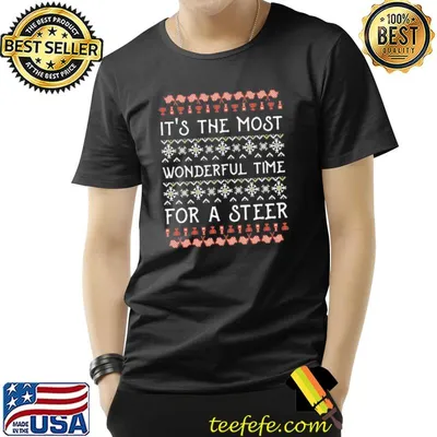 It's the most wonderful time for a steer car christmas ugly shirt
