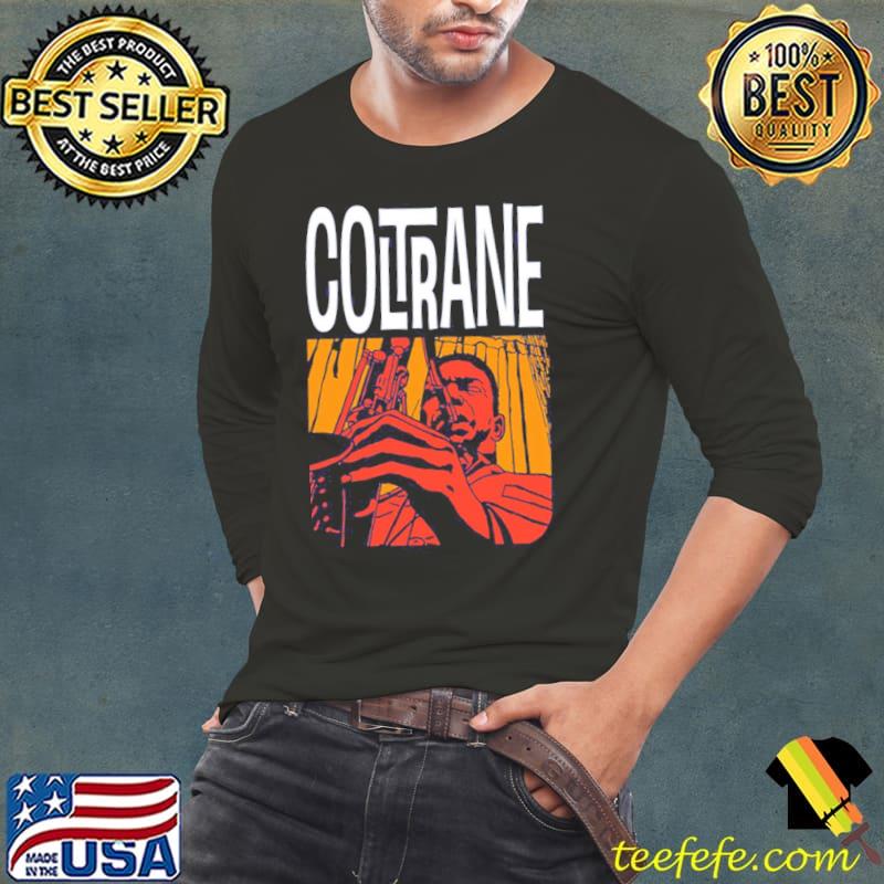 John coltrane aesthetic art jazz music s Long Sleeve Tee John coltrane aesthetic art jazz music s Long Sleeve Tee