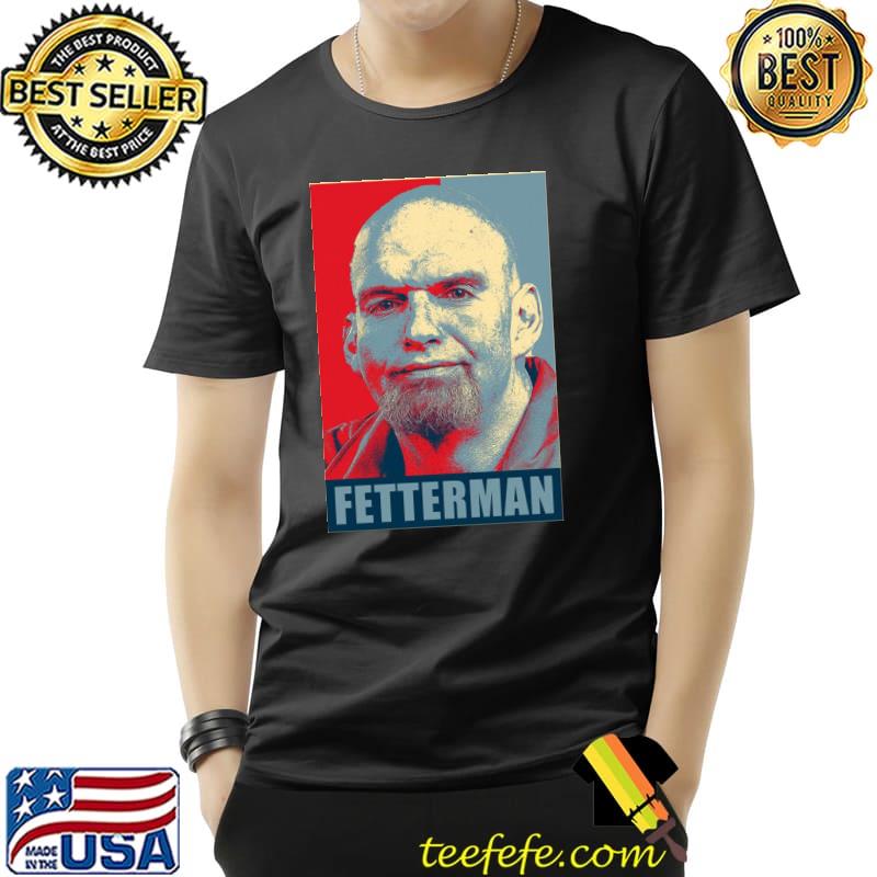 John fetterman hope shirt