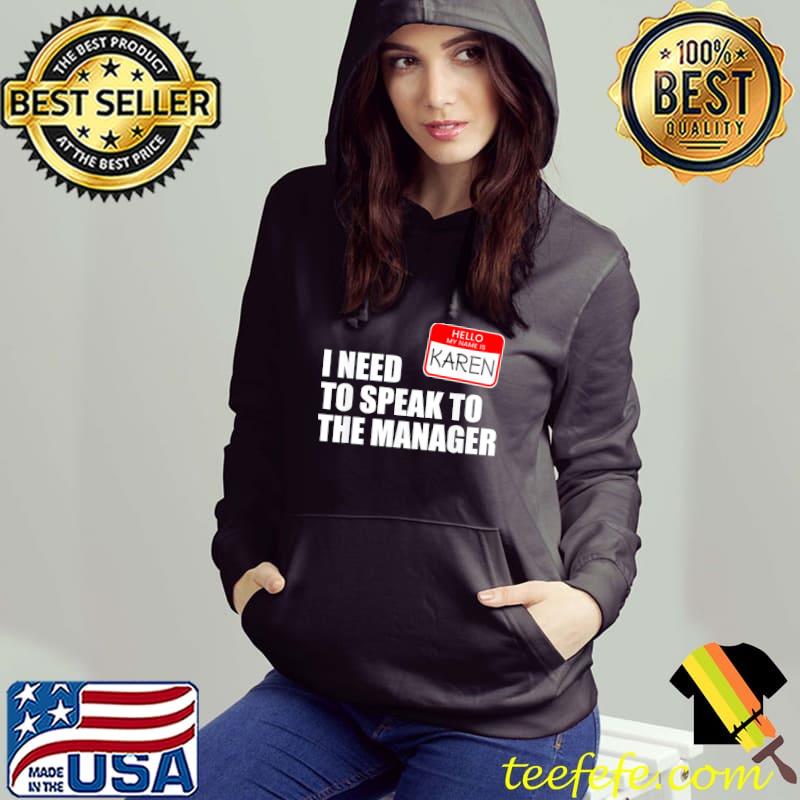 Karen halloween lazy costume speak to the manager s Hoodie Karen halloween lazy costume speak to the manager s Hoodie