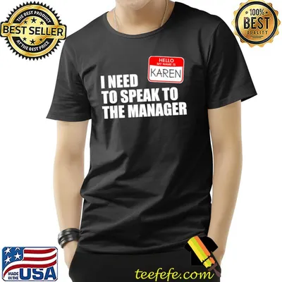 Karen halloween lazy costume speak to the manager shirt