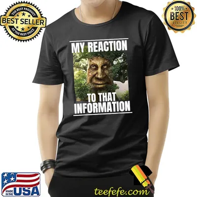 My reaction to that information wise mystical oak tree meme T-Shirt