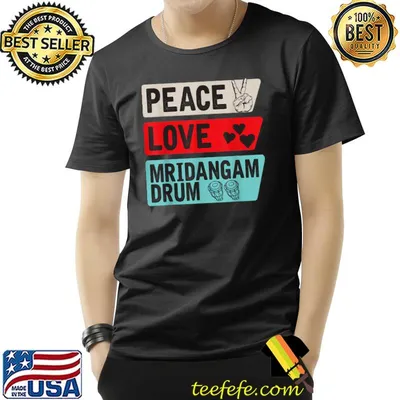 Peace Love Mridangam Drum Instrument Music Mridangam Drummer Retro T-Shirt