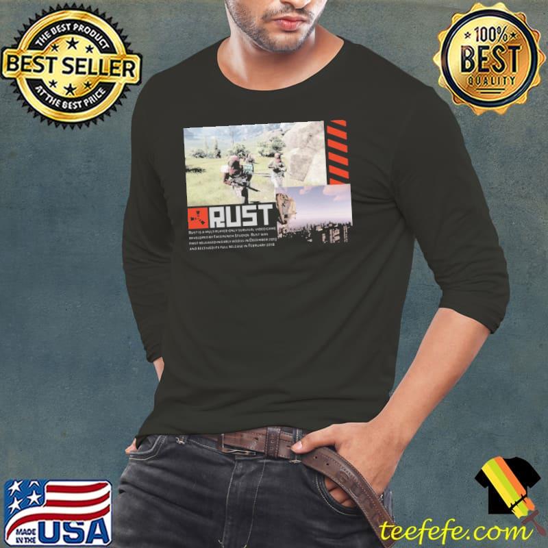 Rust is a multiplayeronly survival video game s Long Sleeve Tee Rust is a multiplayeronly survival video game s Long Sleeve Tee