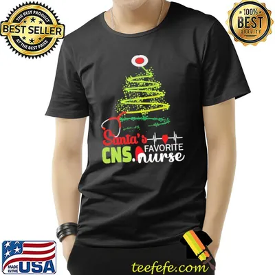 Santa's favorite cns nurse cns nurse christmas shirt
