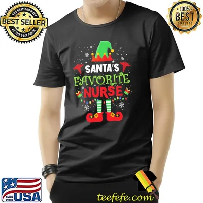 Santa's favorite nurse elf nurse christmas shirt