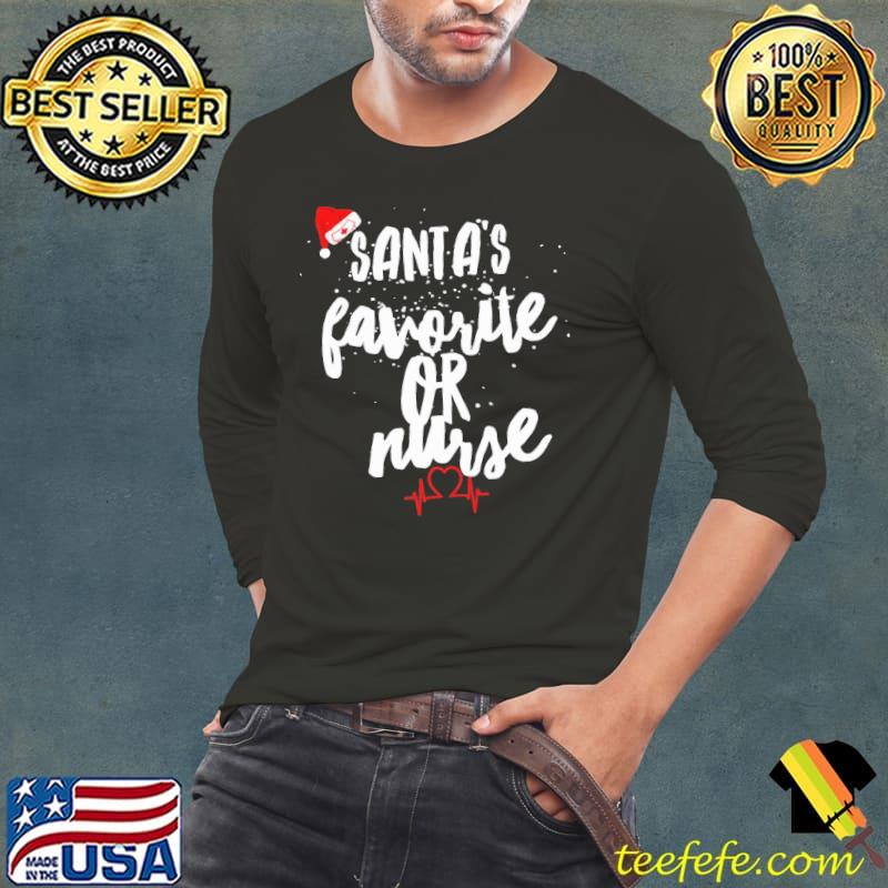 Santa's favorite or nurse christmas s Long Sleeve Tee Santa's favorite or nurse christmas s Long Sleeve Tee