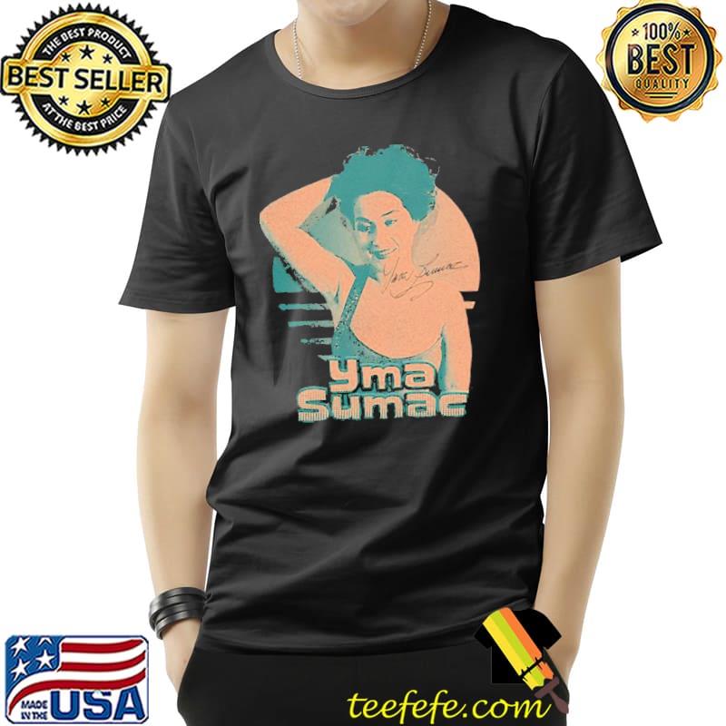 Signature yma sumac opera legend shirt