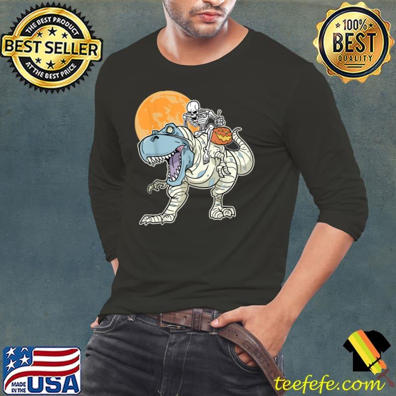 Skeleton Riding Mummy Dinosaurs T rex Halloween Pumpkin Blood Moon T-Shirt Long Sleeve Tee Skeleton Riding Mummy Dinosaurs T rex Halloween Pumpkin Blood Moon T-Shirt Long Sleeve Tee