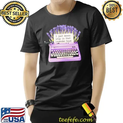 Stay in that lavender haze taylor swft shirt
