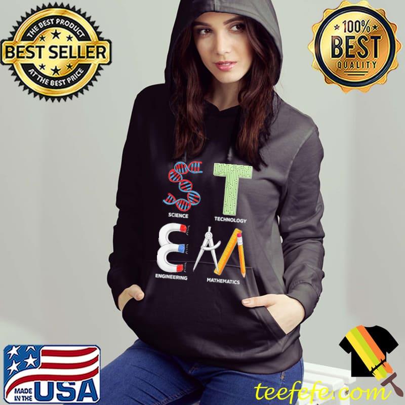Stem science technology engineering math teacher student s Hoodie Stem science technology engineering math teacher student s Hoodie