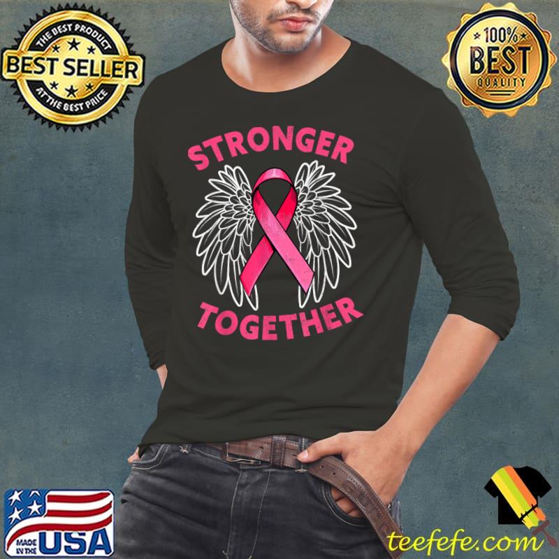 Strong Together Breast Cancer Awareness Month Fighter Wings T-Shirt Long Sleeve Tee Strong Together Breast Cancer Awareness Month Fighter Wings T-Shirt Long Sleeve Tee