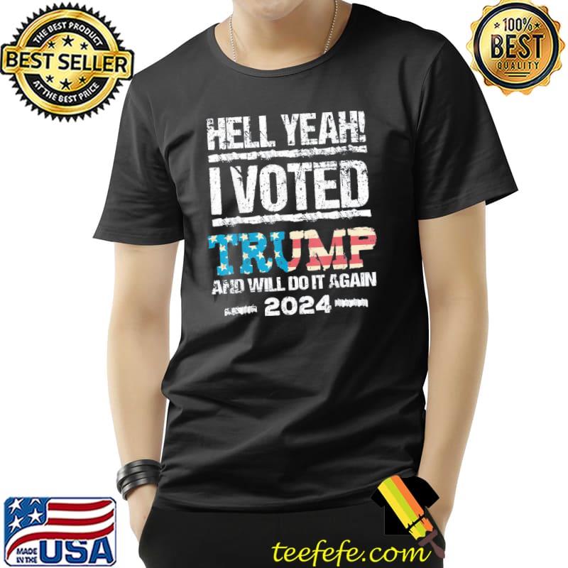 Trump 2024 I voted Trump flag maga patriot party election shirt