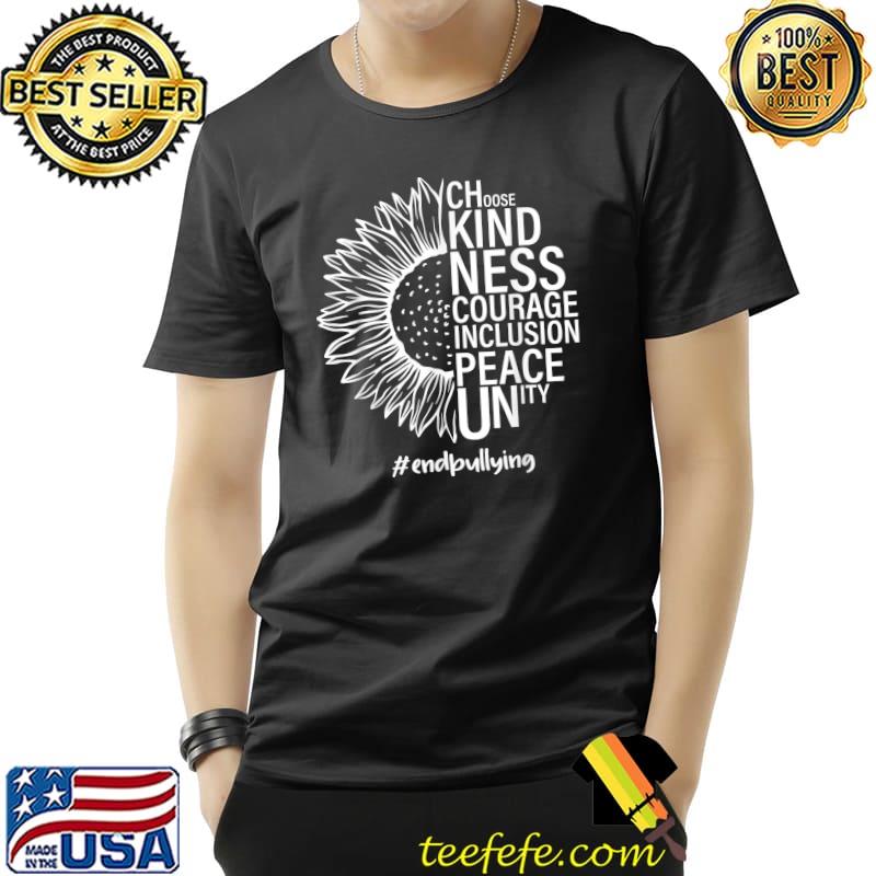 Unity Day 2022 Half Sunflower And Choose Kindness Courage Inclusion T-Shirt