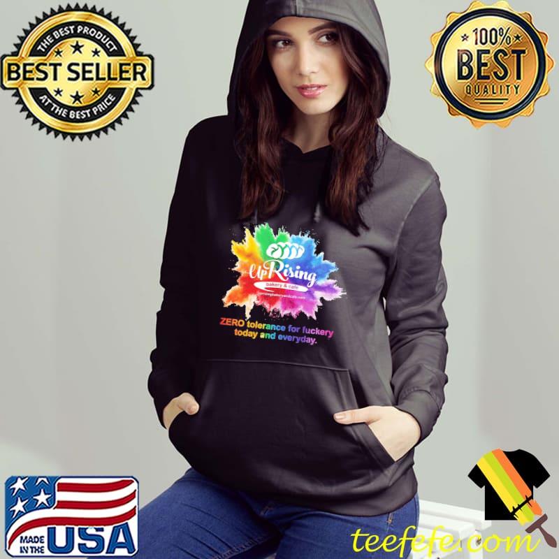 Uprising pride zero tolerance s Hoodie Uprising pride zero tolerance s Hoodie