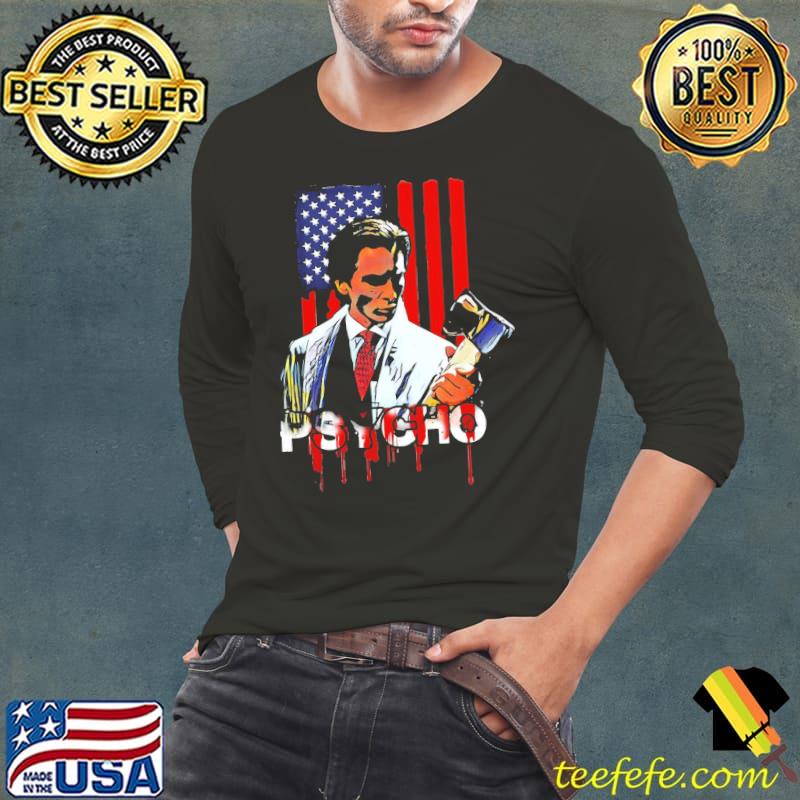 Us flag bloody American psycho s Long Sleeve Tee Us flag bloody American psycho s Long Sleeve Tee