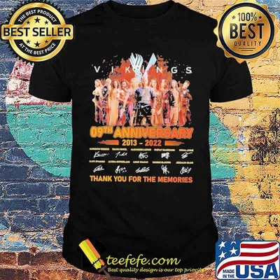 Vikings 09th Anniversary 2013 2022 Thank You For The Memories Shirt
