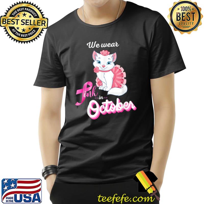 We Wear Pink October Breast Cancer Awareness Cute Cat Kitten T-Shirt
