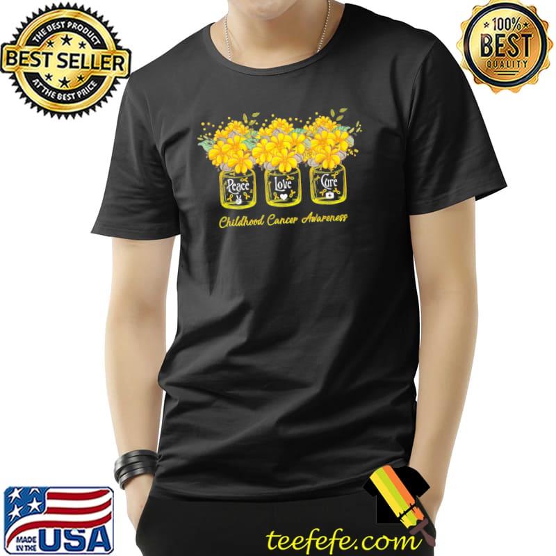 Yellow flower jar peace love cure childhood cancer flower jar shirt