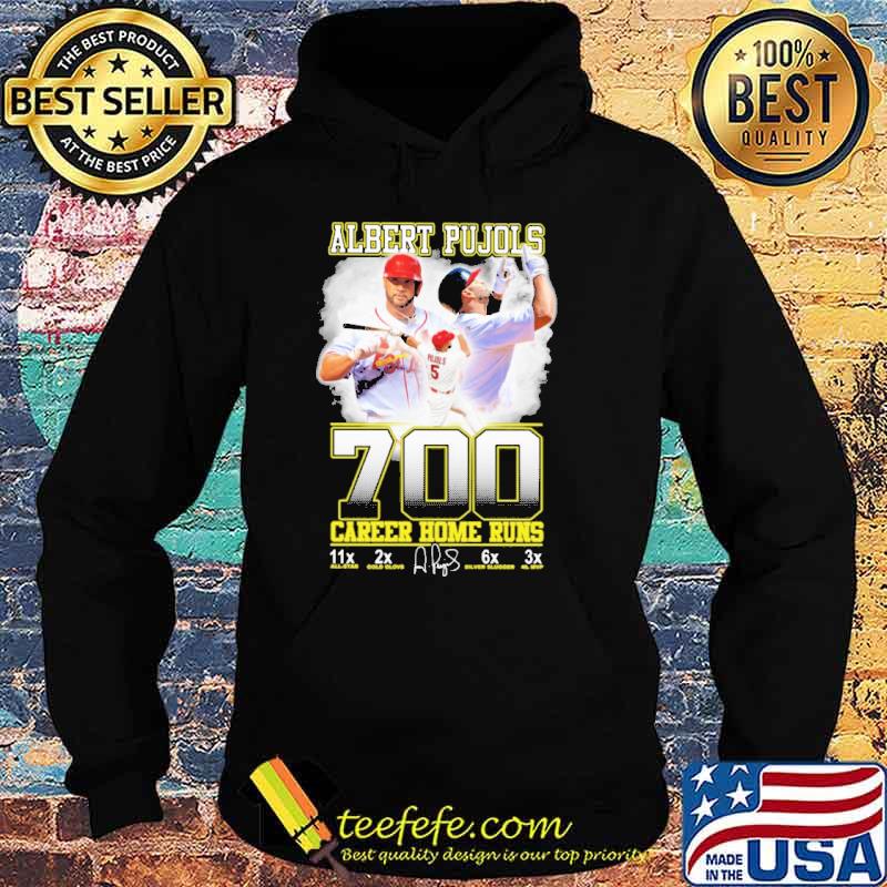 700 Home Runs Albert Pujols Career Home Runs s Hoodie 700 Home Runs Albert Pujols Career Home Runs s Hoodie