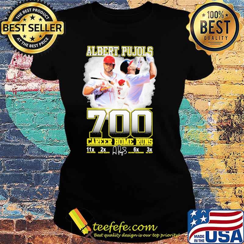 700 Home Runs Albert Pujols Career Home Runs s Ladies tee 700 Home Runs Albert Pujols Career Home Runs s Ladies tee