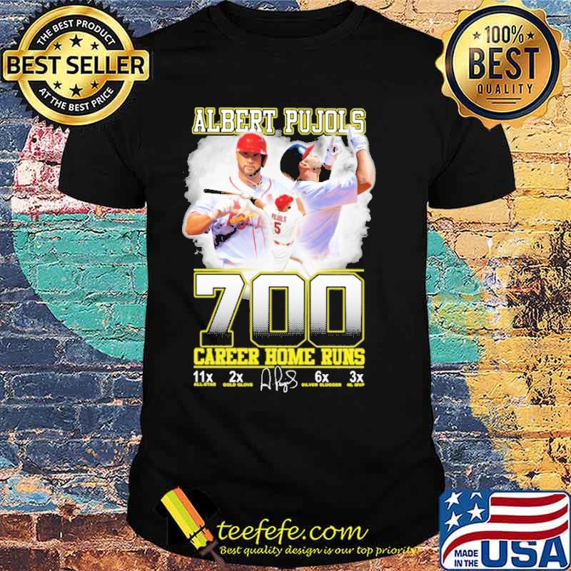 700 Home Runs Albert Pujols Career Home Runs shirt