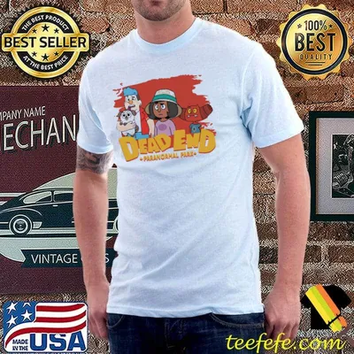 Animated movie dead end paranormal park characters classic shirt