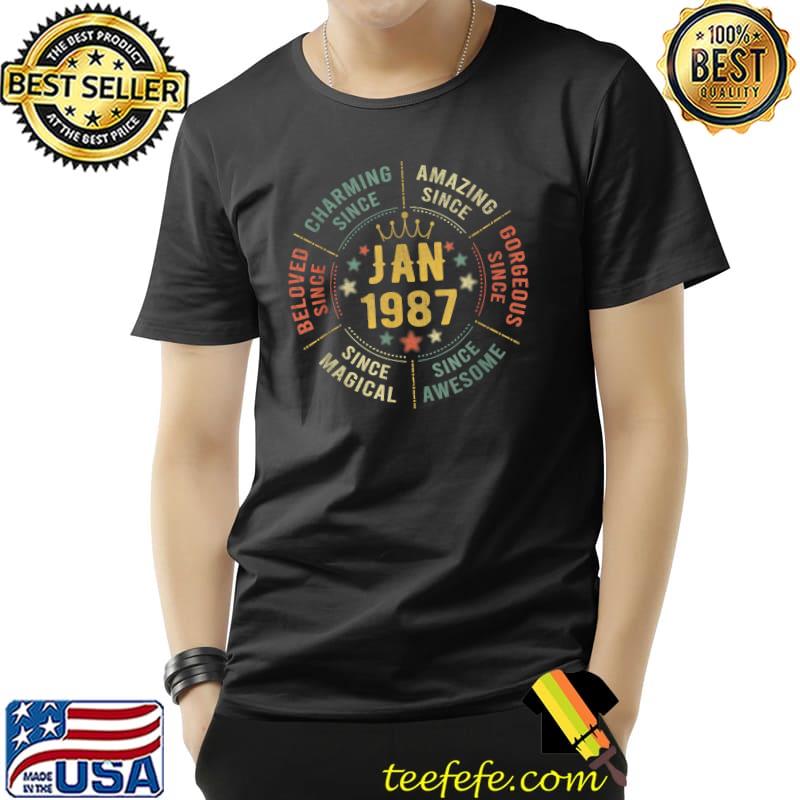 Beloved Charming Amazing Magical Since 36 Year Old 36th Birthday Design Vintage January 1987 T-Shirt
