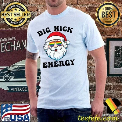 Big Nick Energy Santa Clause With Sunglasses Lgbt T-Shirt