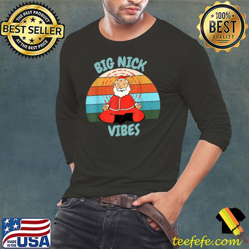 Big Nick Vibes Santa Yoga Vintage Christmas Design T-Shirt Long Sleeve Tee Big Nick Vibes Santa Yoga Vintage Christmas Design T-Shirt Long Sleeve Tee