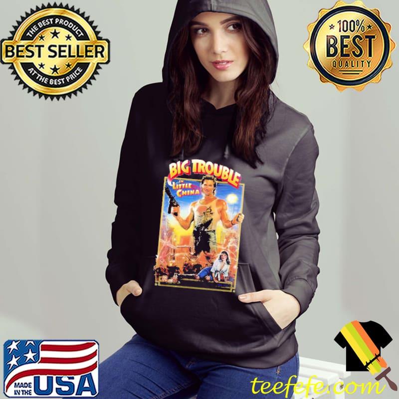 Big trouble in little China trending s Hoodie Big trouble in little China trending s Hoodie