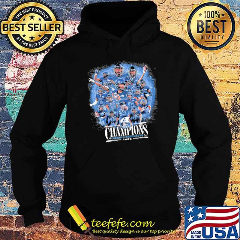 Champions Toronto Argonauts 2022 Shirt Hoodie Champions Toronto Argonauts 2022 Shirt Hoodie