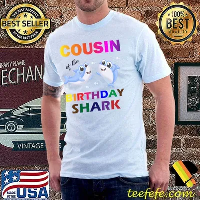 Cousin Of The Birthday Shark Colorfuls T-Shirt