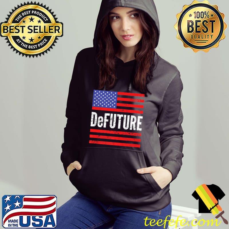Defuture Ron Desantis American Flag Florida Vintage T-Shirt Hoodie Defuture Ron Desantis American Flag Florida Vintage T-Shirt Hoodie
