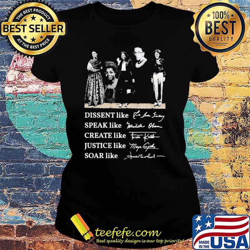 Dissent Like Fride Speak Like Michelle Shirt Ladies tee Dissent Like Fride Speak Like Michelle Shirt Ladies tee