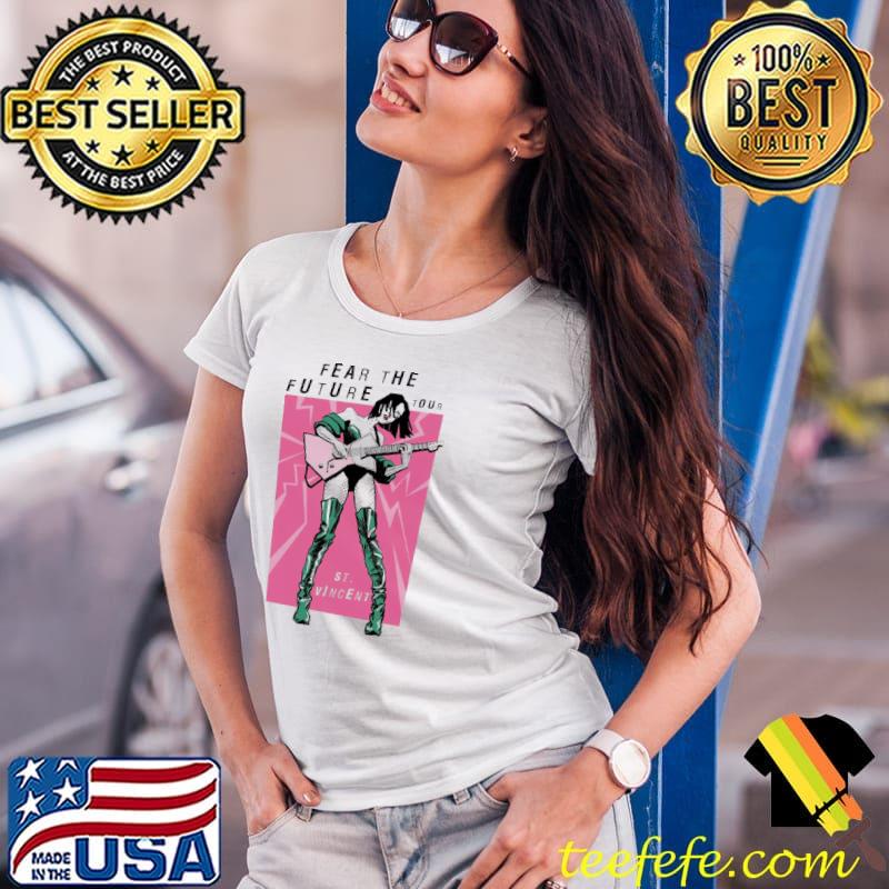 Fear the future st vincent style CLASSIC s Ladies Tee Fear the future st vincent style CLASSIC s Ladies Tee