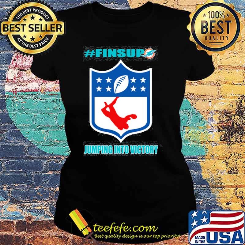 Finsupo Jumping Into Victory Dolphins Shirt Ladies tee Finsupo Jumping Into Victory Dolphins Shirt Ladies tee