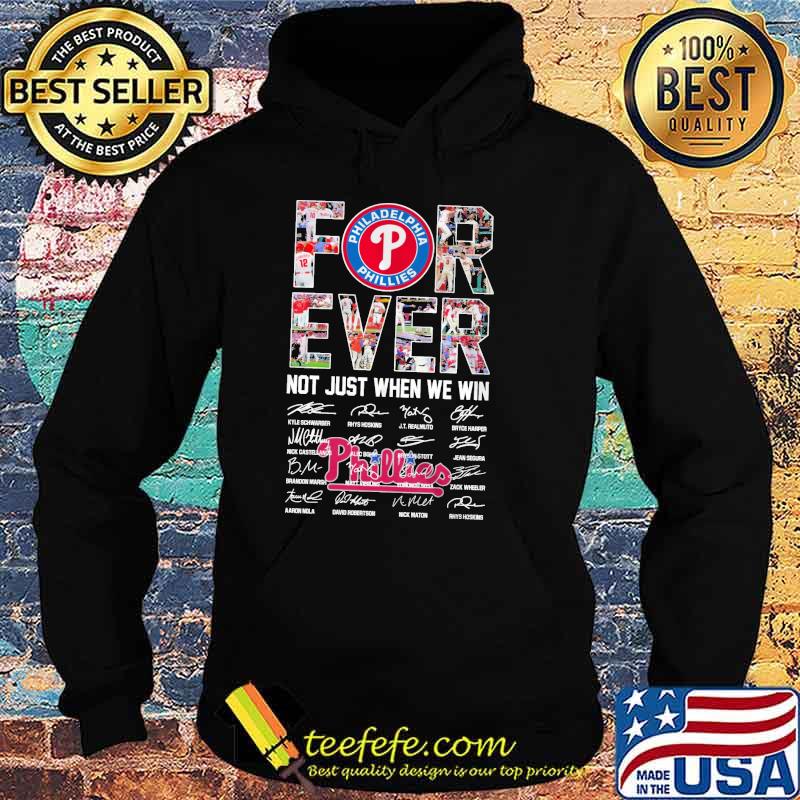 For Ever Not Just When We Win Philadelphia Shirt Hoodie For Ever Not Just When We Win Philadelphia Shirt Hoodie