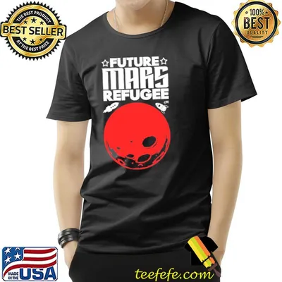 Future mars refugee mars planet 30 seconds to mars shirt