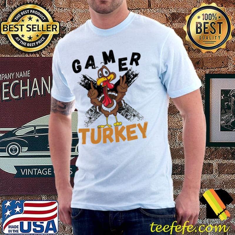 Gamer Turkey I'm the gamer Turkey thanksgiving shirt